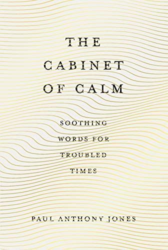 The Cabinet of Calm