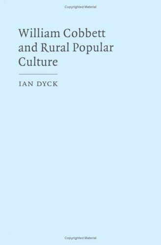 William Cobbett and Rural Popular Culture