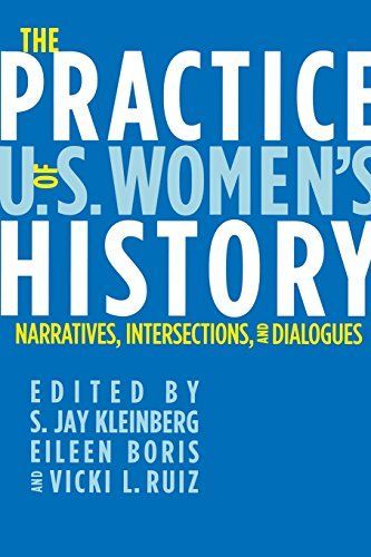 The Practice of U.S. Women's History