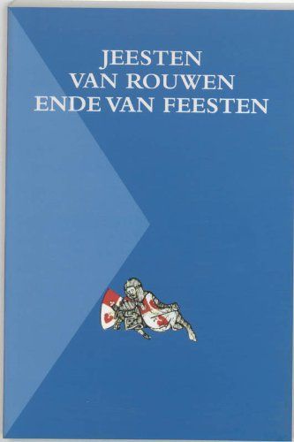 Jeesten van rouwen ende van feesten