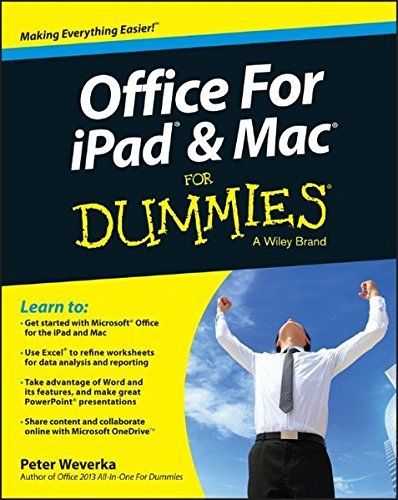 Office for IPad and Mac For Dummies