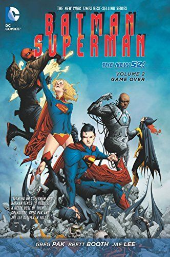 Batman/Superman Vol. 2: Game Over (the New 52)