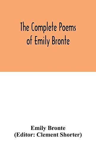 The Complete Poems of Emily Bronte