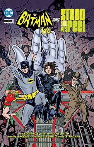 Batman '66 Meets Steed and Mrs. Peel