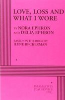 Love, Loss and what I Wore