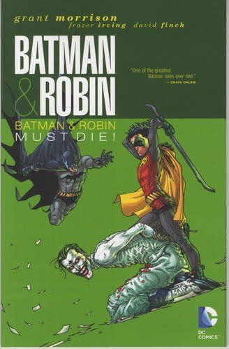 Batman and Robin - Batman Must Die!