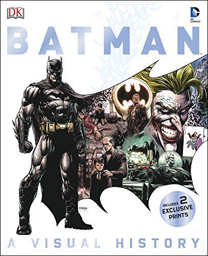Batman Year by Year a Visual Chronicle