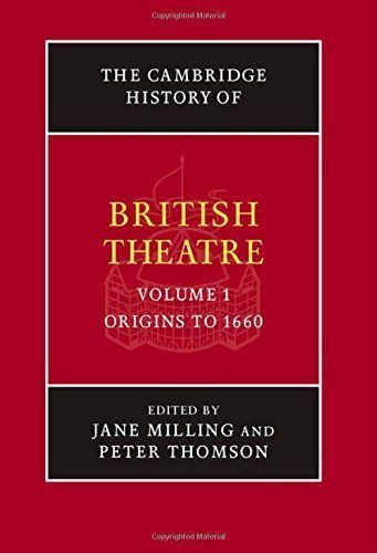 The Cambridge History of British Theatre