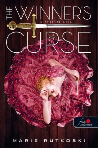 The Winner's Curse – A nyertes átka