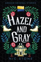 Hazel and Gray