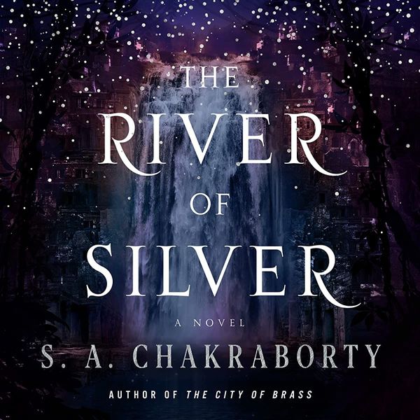 The River of Silver