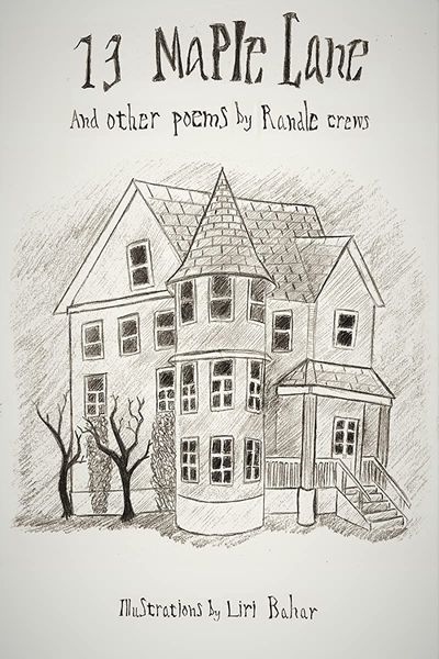13 Maple Lane And Other Poems