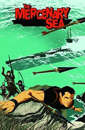 The Mercenary Sea Volume 1