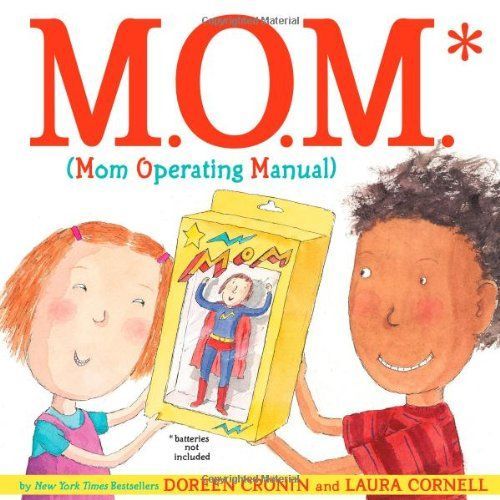 M.O.M. (Mom Operating Manual)