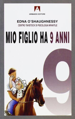 Mio figlio ha 9 anni