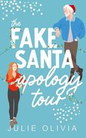 The Fake Santa Apology Tour