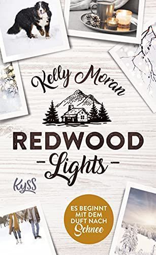 Redwood Lights - Es beginnt mit dem Duft nach Schnee