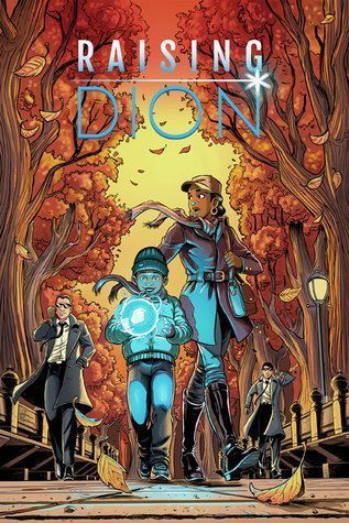 Raising Dion #1