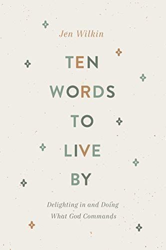 Ten Words to Live By