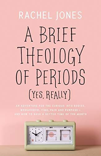 A Brief Theology of Periods (Yes, Really)