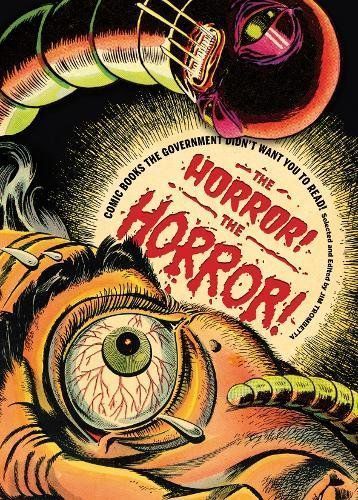The Horror! The Horror!
