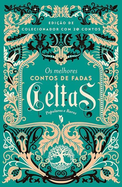 Os Melhores Contos de Fadas Celtas