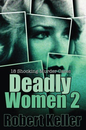 Deadly Women Volume 2