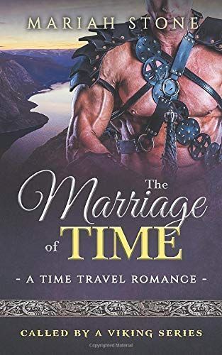 The Marriage of Time: a Time Travel Romance