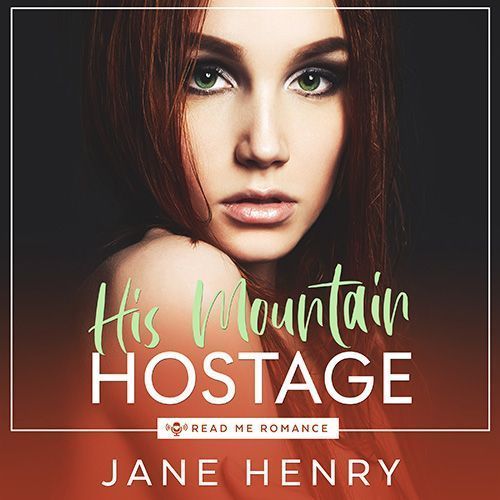 His Mountain Hostage