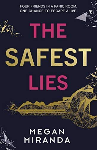 The Safest Lies