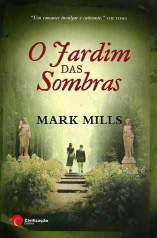 O Jardim das Sombras