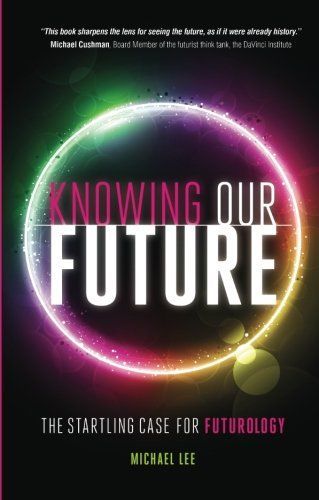 Knowing Our Future