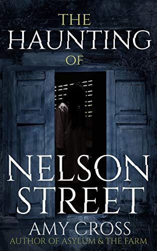 The Haunting of Nelson Street