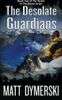 The Desolate Guardians