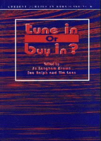 Tune in Or Buy In?