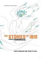 The Stories of Ibis (Novel)