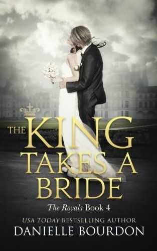 The King Takes a Bride