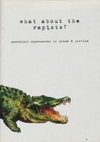 What about the rapists? Anarchist approaches to crime & justice