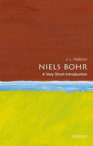 Niels Bohr: a Very Short Introduction