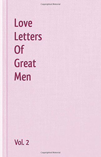 Love Letters of Great Men -