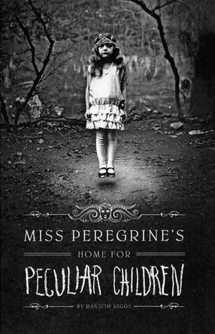 Miss Peregrine’s Home for Peculiar Children