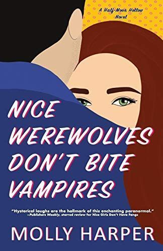 Nice Werewolves Don't Bite Vampires