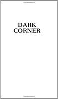 Dark Corner