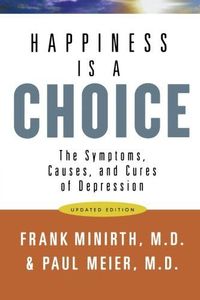 Happiness Is a Choice