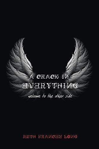 A Crack in Everything
