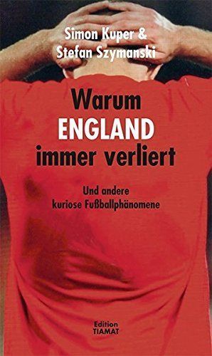 Warum England immer verliert