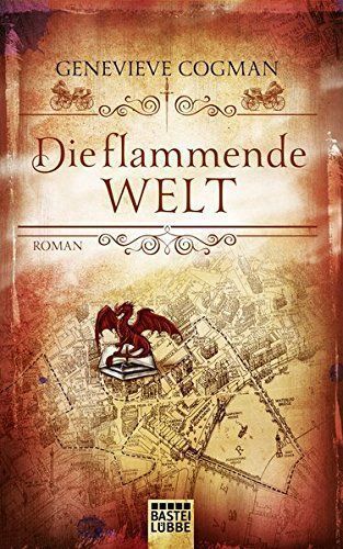 Die flammende Welt