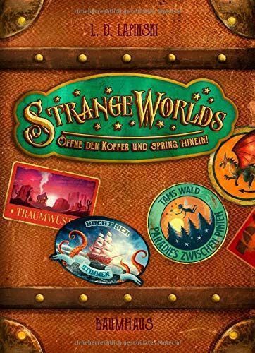 Strangeworlds - Öffne den Koffer und spring hinein!