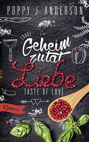 Taste of Love - Geheimzutat Liebe