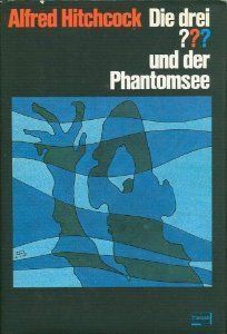 Die drei ??? und der Phantomsee,